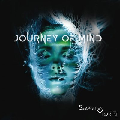 SEBASTIEN MORIN Single journey of mind